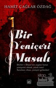 Bir Yeniçeri Masalı