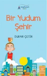 Bir Yudum Şehir
