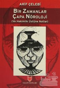 Bir Zamanlar Çapa Nöroloji