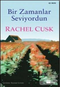 Bir Zamanlar Seviyordun