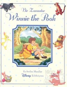 Bir Zamanlar Winnie The Pooh (Ciltli)
