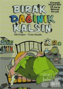 Bırak Dağınık Kalsın