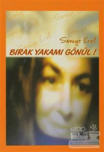 Bırak Yakamı Gönül