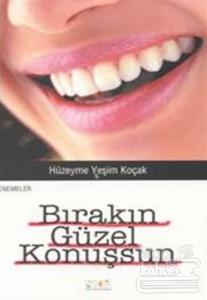 Bırakın Güzel Konuşsun