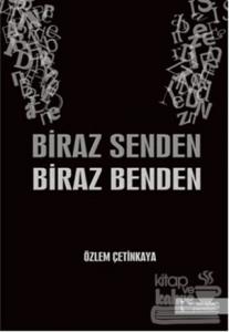Biraz Senden Biraz Benden