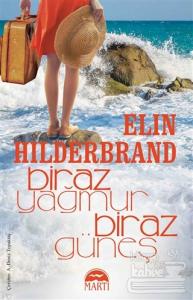 Biraz Yağmur Biraz Güneş