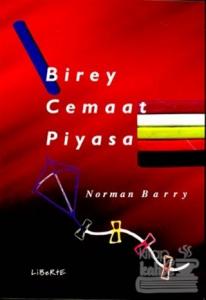 Birey, Cemaat, Piyasa