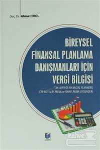 Bireysel Finansal Planlama Danışmanları İçin Vergi Bilgisi (Ciltli)