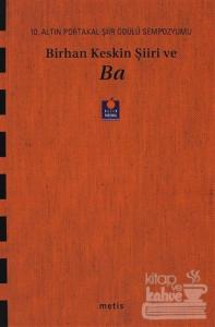 Birhan Keskin Şiiri ve Ba