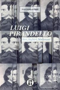 Biri, Hiçbiri, Binlercesi