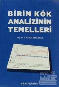 Birim Kök Analizinin Temelleri