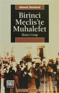 Birinci Meclis'te Muhalefet