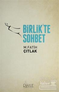 Birlik'te Sohbet