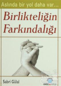 Birlikteliğin Farkındalığı