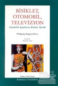 Bisiklet, Otomobil, Televizyon Gündelik Eşyaların Kültür