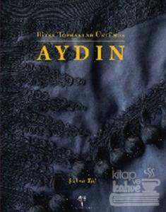 Bitek Topraklar Üstünde Aydın