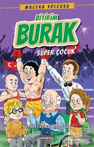Bitirim Burak - Süper Çocuk