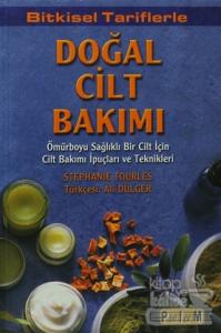 Bitkisel Tariflerle Doğal Cilt Bakımı