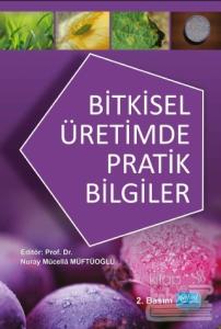 Bitkisel Üretimde Pratik Bilgiler