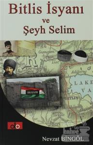 Bitlis İsyanı ve Şeyh Selim