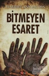 Bitmeyen Esaret