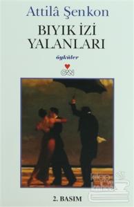 Bıyık İzi Yalanları