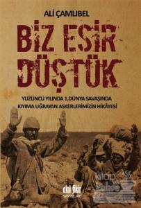 Biz Esir Düştük