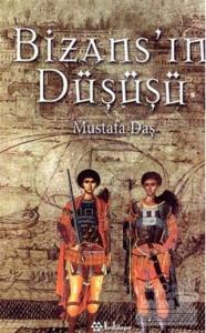 Bizans'ın Düşüşü