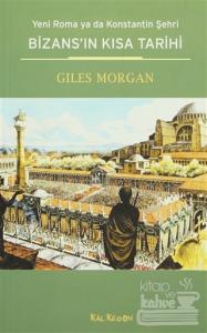 Bizans'ın Kısa Tarihi