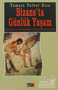 Bizans'ta Günlük Yaşam