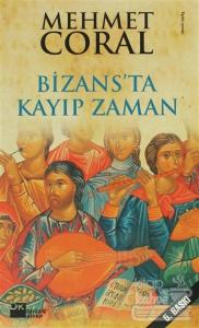 Bizans'ta Kayıp Zaman