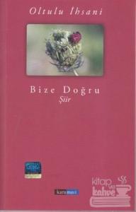 Bize Doğru
