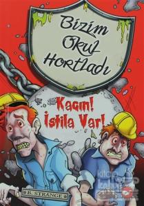 Bizim Okul Hortladı 2 - Kaçın! İstila Var!