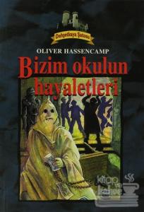 Bizim Okulun Hayaletleri Dehşetkaya Şatosu 11