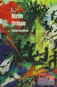 Bizim Orman