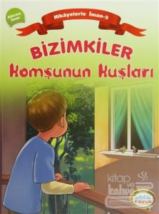 Bizimkiler: Komşunun Kuşları