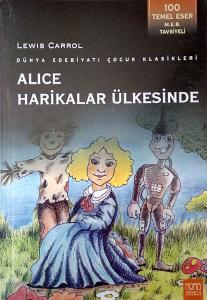Alice Harikalar Ülkesinde/Mors Yayınevi/Lewis Carroll