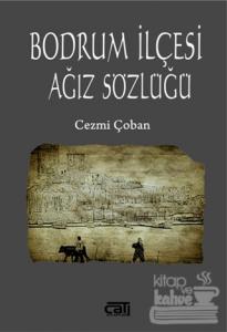 Bodrum İlçesi Ağız Sözlüğü