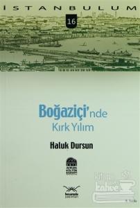 Boğaziçi'nde Kırk Yılım