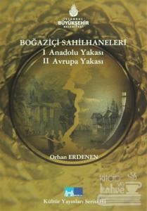 Boğaziçi Sahilhaneleri (2 Cilt Takım - Kutulu) (Ciltli)