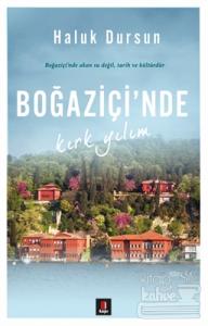 Boğaziçi'nde Kırk Yılım