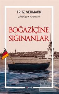 Boğaziçine Sığınanlar