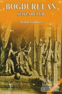 Boğdurulan Şehzadeler