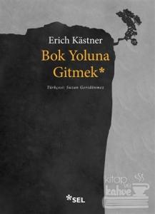 Bok Yoluna Gitmek