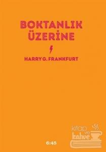 Boktanlık Üzerine (Ciltli)