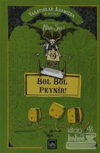 Bol Bol Peynir! (Ciltli)