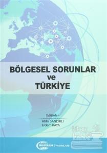 Bölgesel Sorunlar ve Türkiye