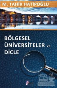 Bölgesel Üniversiteler ve Dicle