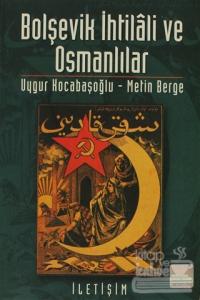 Bolşevik İhtilali ve Osmanlılar