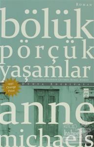 Bölük Pörçük Yaşamlar